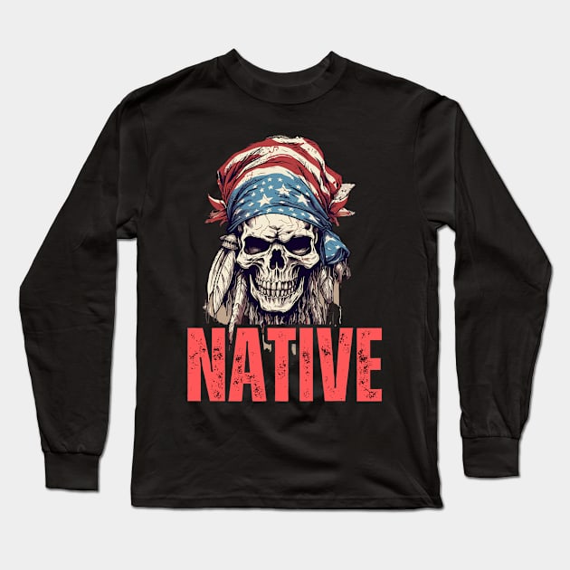 Native American Headpiece Native American Skull american Flag Long Sleeve T-Shirt by smartrocket